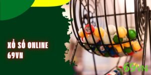 Xổ số online 69vn - Cơ hội trúng lớn ngay tại nhà