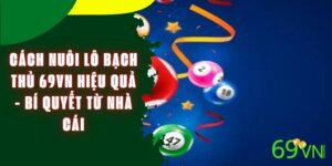 nuoi-lo-bach-thu-69vn